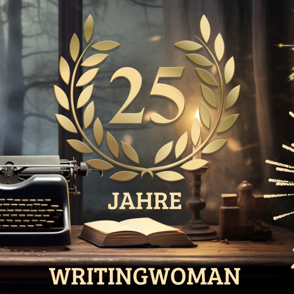 25 Jahre writingwoman | Autorin Petra A. Bauer